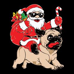 Santa riding Dog pug Svg, Merry Christmas Svg, Christmas svg, Santa Svg, Holidays Svg, Digital download
