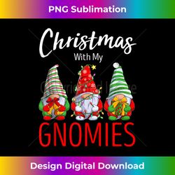 Funny Xmas Christmas With My Gnomies Matching family Love Tank Top - Sublimation-Optimized PNG File - Infuse Everyday with a Celebratory Spirit