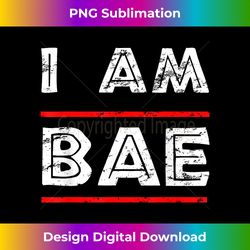 I Am Bae - If Lost Return To Bae Funny Couples T - Chic Sublimation Digital Download - Pioneer New Aesthetic Frontiers