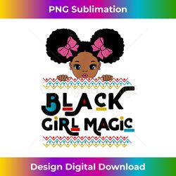 Black Girl Magic African American Melanin Kids Toddler Gifts - Sophisticated PNG Sublimation File - Tailor-Made for Sublimation Craftsmanship