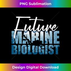 Cool Future Marine Biologist For Men Women Marine Biology - Minimalist Sublimation Digital File - Elevate Your Style with Intricate Details