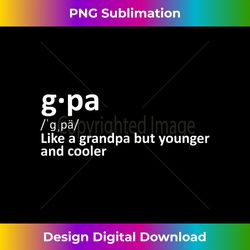 G-Pa Definition Grandpa Grandfather Grandchild New Baby - Crafted Sublimation Digital Download - Challenge Creative Boundaries