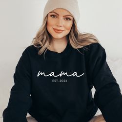 Mama Est. 2022 Crewneck Sweatshirt, gift for new mom, simple mom sweatshirt, gift for first time mom, mama sweatshirt 1