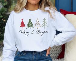 Christmas Sweatshirt, Merry  Bright Christmas Trees Sweatshirt, Christmas Sweatshirt, Holiday Hoodie, Women Holiday Swea