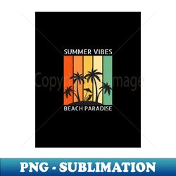 Summer vibes - Vintage Sublimation PNG Download - Create with Confidence