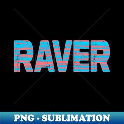 Techno Raver Candy Stripe - Special Edition Sublimation PNG File - Boost Your Success with this Inspirational PNG Download
