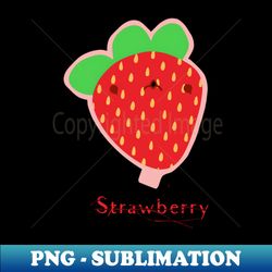 Funny Strawberry - Sublimation-Ready PNG File - Spice Up Your Sublimation Projects