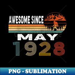 Awesome Since May 1928 - Instant Sublimation Digital Download - Perfect for Sublimation Art