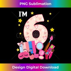 6th Birthday for Little Girl Makeup Spa Nail 6 Years Old - Futuristic PNG Sublimation File - Access the Spectrum of Sublimation Artistry