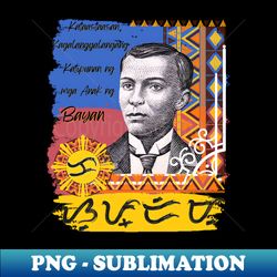 Andres Bonifacio  Baybayin word Supremo Supreme President - Creative Sublimation PNG Download - Fashionable and Fearless