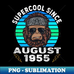 Supercool Since August 1955 - Signature Sublimation PNG File - Perfect for Creative Projects