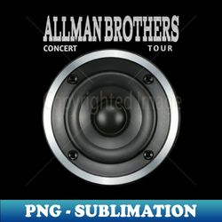 Allman brothers - High-Quality PNG Sublimation Download - Stunning Sublimation Graphics