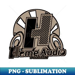 Home audio - Trendy Sublimation Digital Download - Bold & Eye-catching