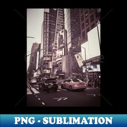 Times Square Manhattan New York City - Creative Sublimation PNG Download - Enhance Your Apparel with Stunning Detail
