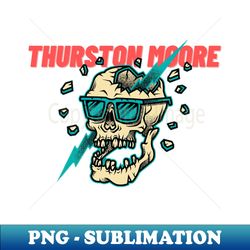 thurston moore - Modern Sublimation PNG File - Unleash Your Inner Rebellion