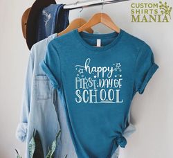 happy first day of school t-shirt, back to school gift, 1st day of school, back to school tee, gift for teacher, element