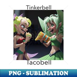 Tink vs Taco - Exclusive Sublimation Digital File - Perfect for Sublimation Mastery