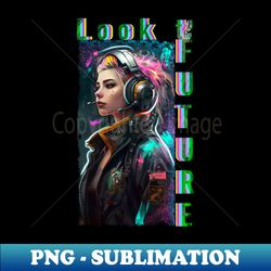 Girl futuristic - PNG Transparent Digital Download File for Sublimation - Create with Confidence