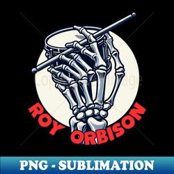ROY ORBISON - High-Resolution PNG Sublimation File - Transform Your Sublimation Creations