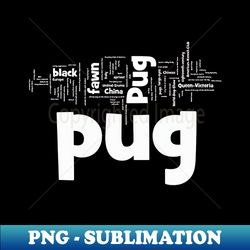 pug mashup - PNG Transparent Digital Download File for Sublimation - Create with Confidence