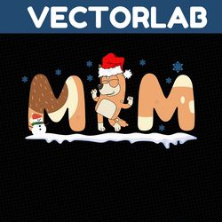 Bluey Mom Christmas With Santa Hat SVG Cricut Files