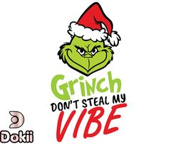 Grinch Christmas SVG, christmas svg, grinch svg, grinchy green svg, funny grinch svg, cute grinch svg, santa hat svg 160