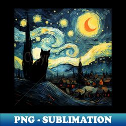 Starry Night Cat Van gogh Inspired Painting - Vintage Sublimation PNG Download - Spice Up Your Sublimation Projects