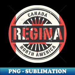 Regina Saskatchewan - Digital Sublimation Download File - Create with Confidence