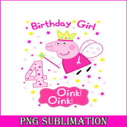 Birthday girl 4th oink oink png