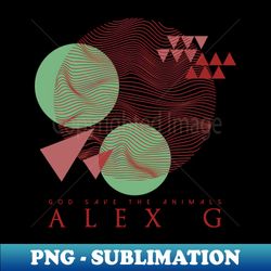 Alex G God Save The Animals - Instant PNG Sublimation Download - Unleash Your Inner Rebellion