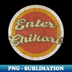 circle vintage Enter Shikari - Signature Sublimation PNG File - Perfect for Personalization