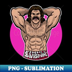 Rick Rude simply ravishing - Instant Sublimation Digital Download - Spice Up Your Sublimation Projects
