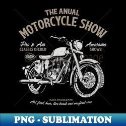 MOTORCYCLE SHOW - Elegant Sublimation PNG Download - Perfect for Sublimation Art