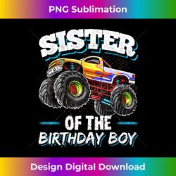 Sister of the Birthday Boy Monster Truck Birthday Party - Crafted Sublimation Digital Download - Animate Your Creative Concepts