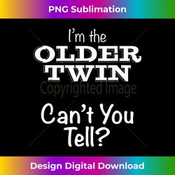 Twin s for Adults Teens or Kids - Older Twin - Urban Sublimation PNG Design - Challenge Creative Boundaries