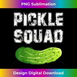 pickle squad great pickles lover gift party t - eco-friendly sublimation png download - tailor-made for sublimation craftsmanship