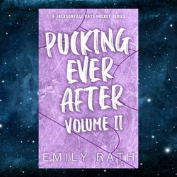Pucking Ever After: Volume 2 (Jacksonville Rays) by Emily Rath (Author)