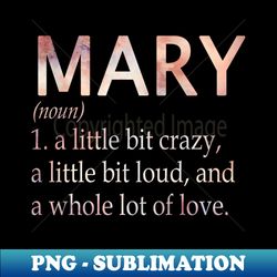 Mary Girl Name Definition - Aesthetic Sublimation Digital File - Boost Your Success with this Inspirational PNG Download