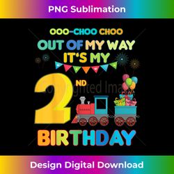 Out of my way it's my 2nd birthday Trains Party kids 2 year - Chic Sublimation Digital Download - Customize with Flair