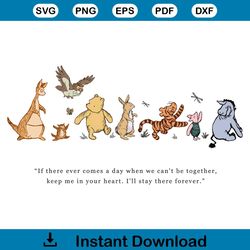 Classic Winnie the Pooh And Friends Stay There Forever SVG