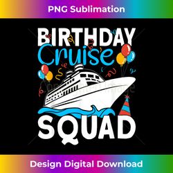 Cruising Boat Trip Birthday Cruise Squad - Vibrant Sublimation Digital Download - Reimagine Your Sublimation Pieces