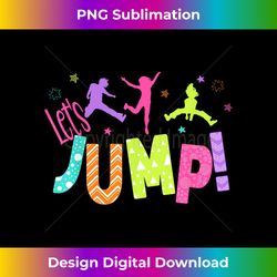 Trampoline Bounce Birthday Outfit Outdoor Party Theme - Chic Sublimation Digital Download - Pioneer New Aesthetic Frontiers