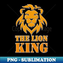 THE LION KING - Sublimation-Ready PNG File - Perfect for Personalization