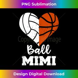 Ball Mimi Funny Volleyball Basketball Heart - Sublimation-Optimized PNG File - Striking & Memorable Impressions