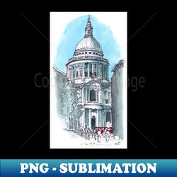 St Pauls Cathedral - High-Resolution PNG Sublimation File - Boost Your Success with this Inspirational PNG Download