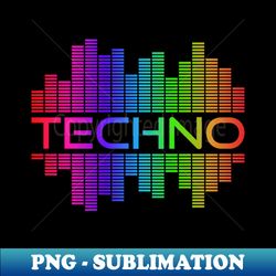Techno Techno Techno Rainbow Spectrum Hard Dark Acid - Sublimation-Ready PNG File - Spice Up Your Sublimation Projects