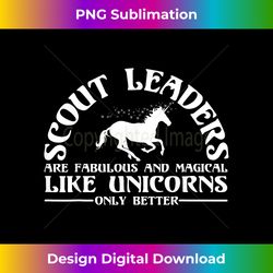 Funny Scout Leader Appreciation Unicorn Lover Humor Quote - Artisanal Sublimation PNG File - Crafted for Sublimation Excellence