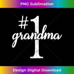 Number 1 Grandma Mothers Day Tee - Classic Sublimation PNG File - Striking & Memorable Impressions