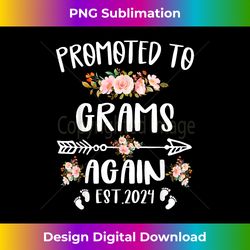 Promoted To GRAMS Est.2024 Again Pregnancy Announcement Baby - Sublimation-Optimized PNG File - Craft with Boldness and Assurance
