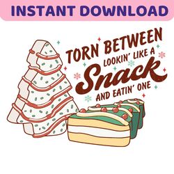 Torn Between Lookin Like A Snack SVG Digital File